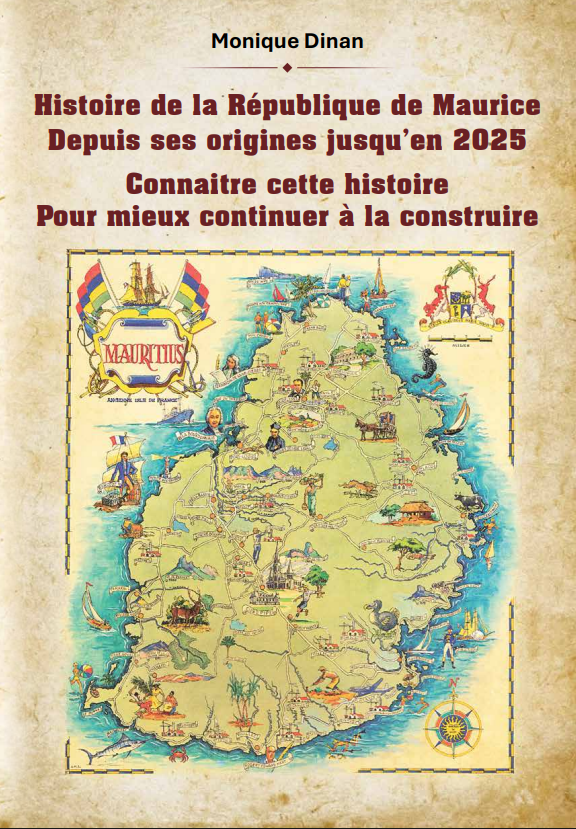 Histoire De La République De Maurice - Monique Dinan